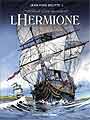 L'hermione - tome 1 - Conspiration pour la libert