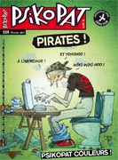 Psikopat - dossier Pirates ! - n228 fvrier 2011
