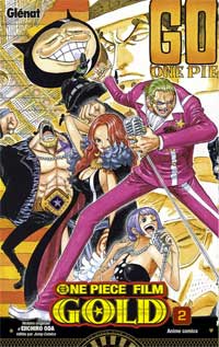 One Piece Film Gold, tome 2