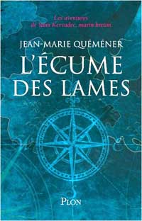 L'Ecume des Lames, par Jean-Marie Qumner, ditions Plon
