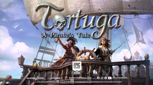 Tortuga: A Pirates Tale, le jeu vido, sur Epic Games le 1er trimestre 2023