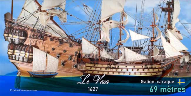 Comparaison des tailles entre le Vasa (galion) et le Queen Anne's Revenge (frgate)