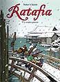 Ratafia - tome 5 - Le Nénuphar Instantané