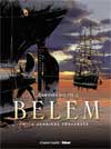 Belem : la dernire traverse