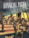 Bonneval Pacha - tome 1 - L'insoumis