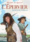 L'Epervier : secrets de tournage