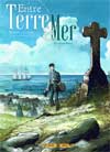 Entre terre et mer tome 1 - Le Grand Banc