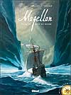 Magellan - Tome 1. Jusqu'au bout du monde