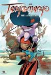 Tangomango - tome 1 - Les premiers pirates