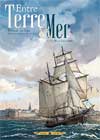 Entre terre et mer tome 3 - La Belle Lavandire