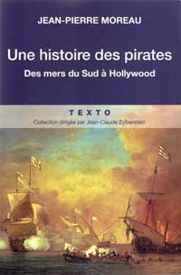 Une histoire des pirates Des mers du Sud  Hollywood