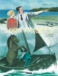 L'or des mares - Tome 3. Temptes et accalmies