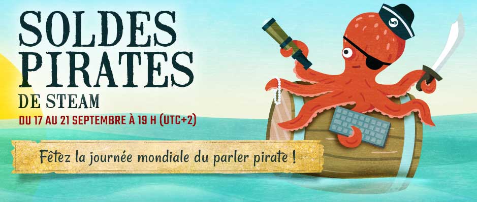 Soldes sur les jeux au thme des pirates sur Steam  l'occasion de la journe internationale o l'on parle pirate