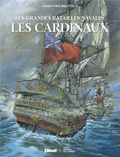 Les grandes batailles navales : Les cardinaux