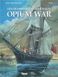 Les grandes batailles navales : Opium War