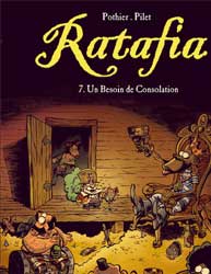 Ratafia tome 7 : Un besoin de consolation